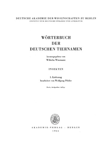Wörterbuch der Deutschen Tiernamen: Insekten, Lieferung 1