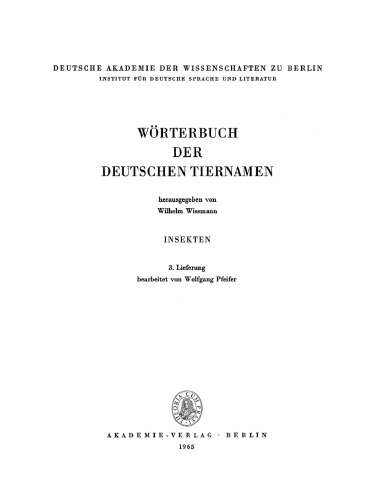 Wörterbuch der Deutschen Tiernamen: Insekten, Lieferung 3