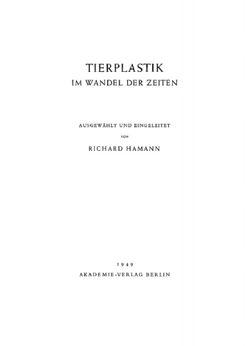 Tierplastik im Wandel der Zeiten