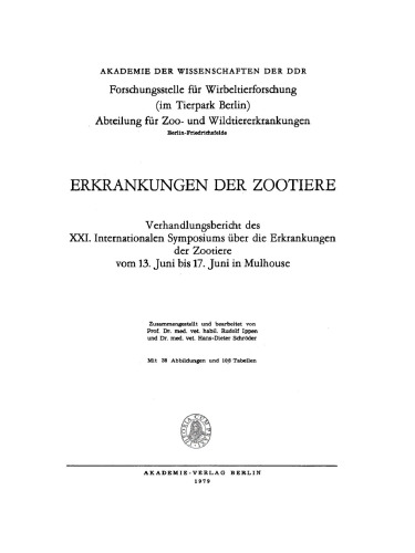 Erkrangungen der Zootiere: 21. vom 13. Juni bis 17. Juni in Mulhouse