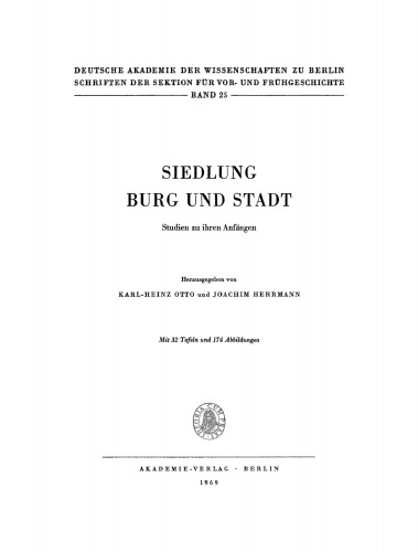 Siedlung, Burg und Stadt: Studien zu ihren Anfängen