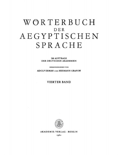 Wörterbuch der aegyptischen Sprache: Band 4