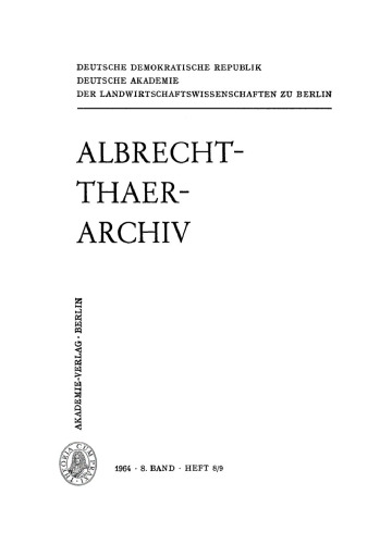 Albrecht-Thaer-Archiv: Band 8, Heft 8/9