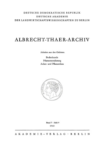 Albrecht-Thaer-Archiv: Band 7, Heft 9