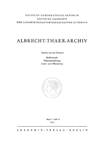 Albrecht-Thaer-Archiv: Band 7, Heft 10