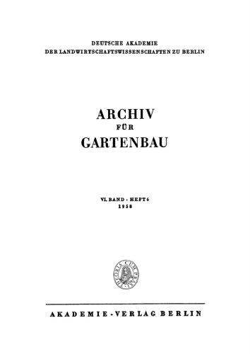 Archiv für Gartenbau: Band 6, Heft 6