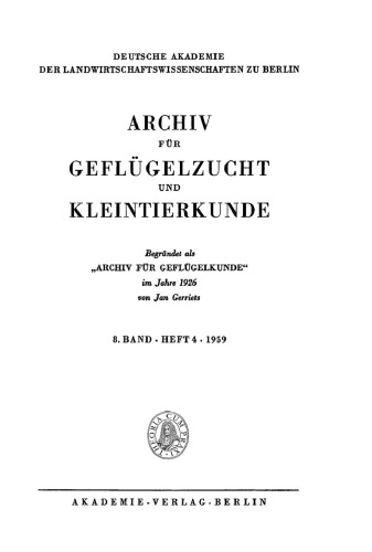 Archiv für Geflügelzucht und Kleintierkunde: Band 8, Heft 4
