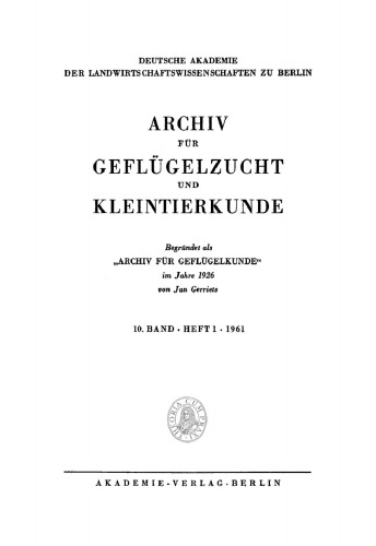 Archiv für Geflügelzucht und Kleintierkunde: Band 10, Heft 1