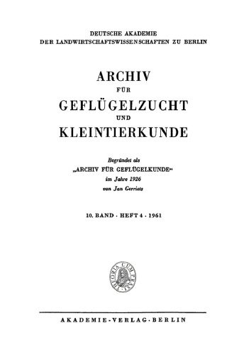 Archiv für Geflügelzucht und Kleintierkunde: Band 10, Heft 4