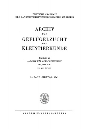 Archiv für Geflügelzucht und Kleintierkunde: Band 10, Heft 5/6