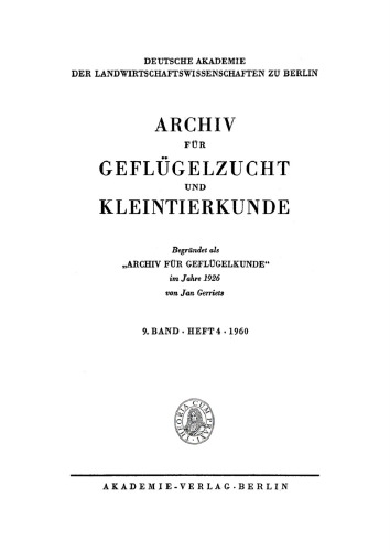 Archiv für Geflügelzucht und Kleintierkunde: Band 9, Heft 4