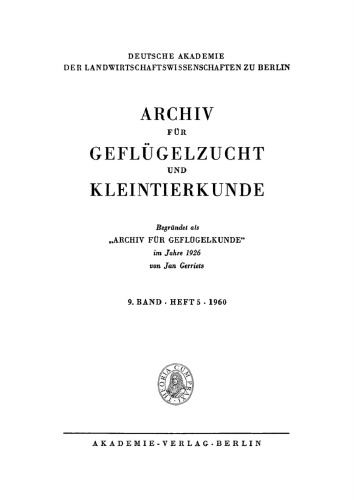 Archiv für Geflügelzucht und Kleintierkunde: Band 9, Heft 5