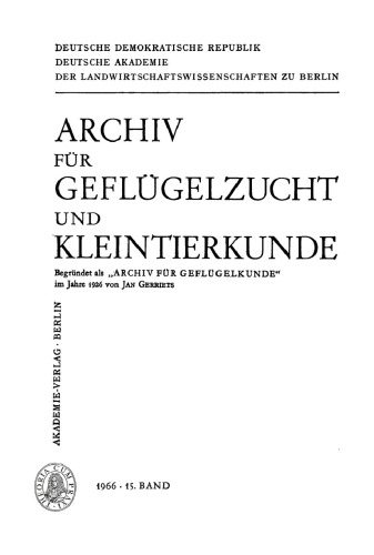 Archiv für Geflügelzucht und Kleintierkunde: Band 15, Heft 1