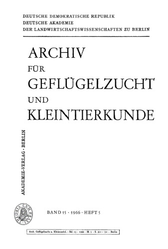 Archiv für Geflügelzucht und Kleintierkunde: Band 15, Heft 5