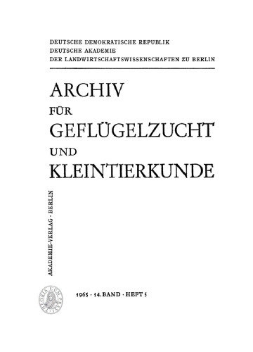 Archiv für Geflügelzucht und Kleintierkunde: Band 14, Heft 5