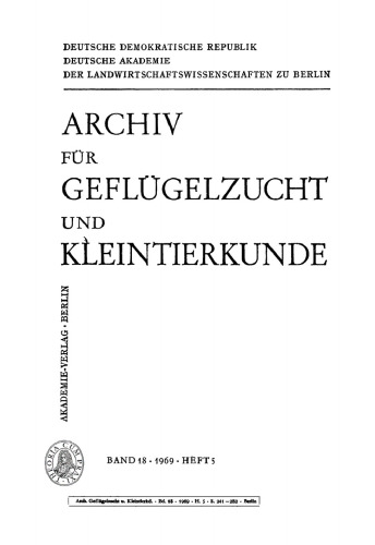 Archiv für Geflügelzucht und Kleintierkunde: Band 18, Heft 5