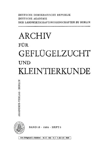 Archiv für Geflügelzucht und Kleintierkunde: Band 18, Heft 6
