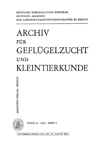 Archiv für Geflügelzucht und Kleintierkunde: Band 16, Heft 5