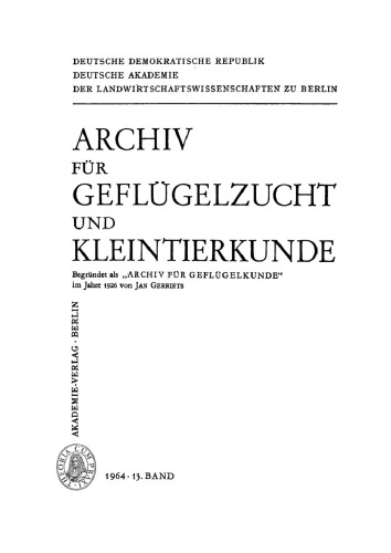 Archiv für Geflügelzucht und Kleintierkunde: Band 13, Heft 1