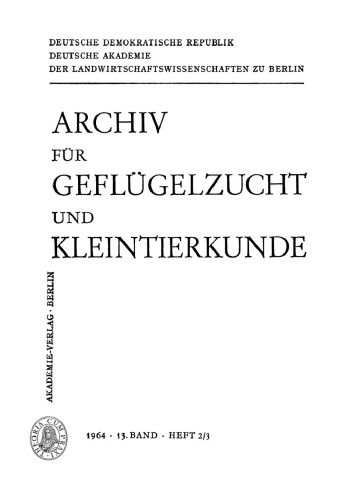 Archiv für Geflügelzucht und Kleintierkunde: Band 13, Heft 2/3