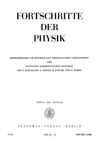 Fortschritte der Physik / Progress of Physics: Band 29, Heft 4