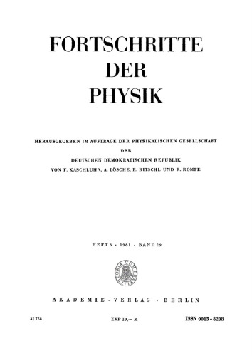 Fortschritte der Physik / Progress of Physics: Band 29, Heft 8