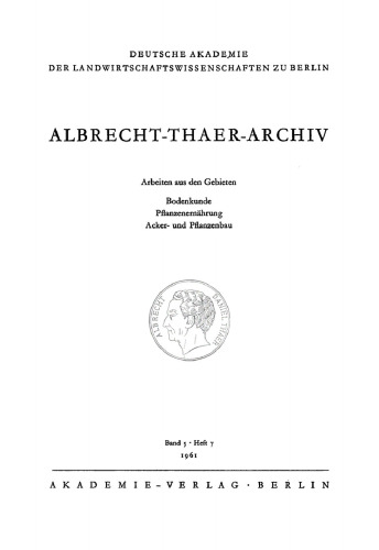 Albrecht-Thaer-Archiv: Band 5, Heft 7