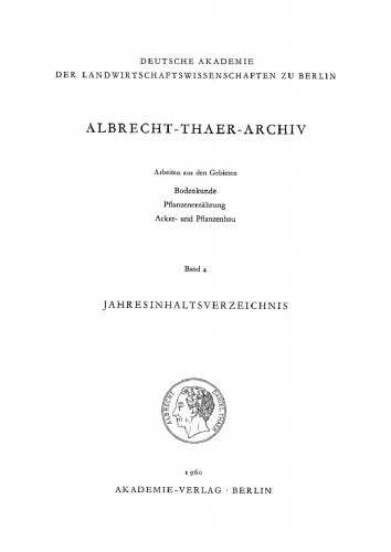 Albrecht-Thaer-Archiv: Band 4, Heft 1
