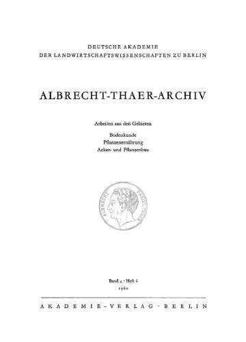 Albrecht-Thaer-Archiv: Band 4, Heft 6