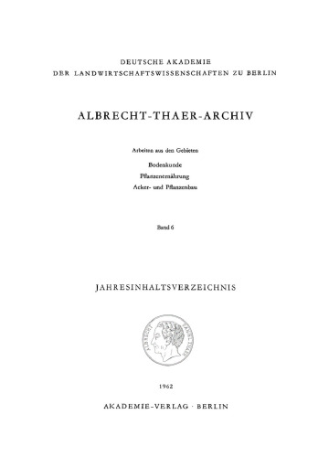 Albrecht-Thaer-Archiv: Band 6, Heft 1