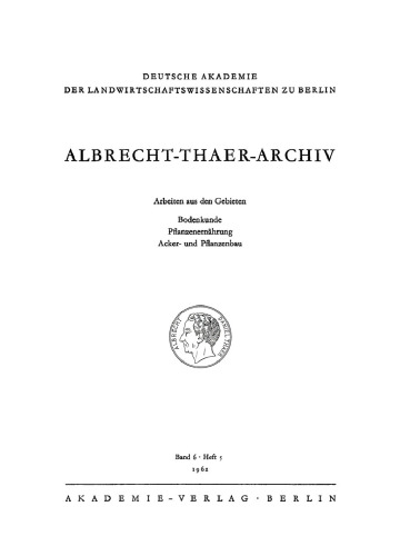 Albrecht-Thaer-Archiv: Band 6, Heft 5