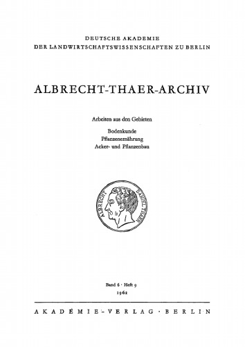 Albrecht-Thaer-Archiv: Band 6, Heft 9
