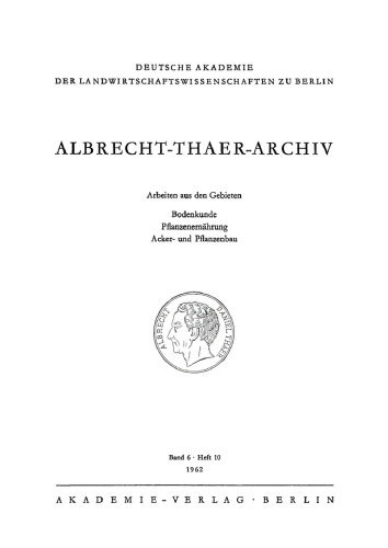 Albrecht-Thaer-Archiv: Band 6, Heft 10