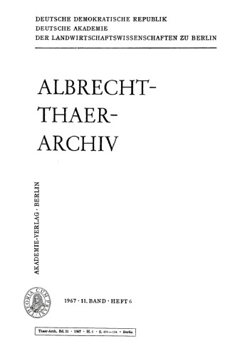 Albrecht-Thaer-Archiv: Band 11, Heft 6