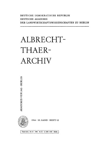 Albrecht-Thaer-Archiv: Band 10, Heft 12