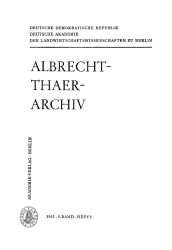 Albrecht-Thaer-Archiv: Band 9, Heft 3