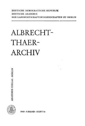 Albrecht-Thaer-Archiv: Band 9, Heft 10