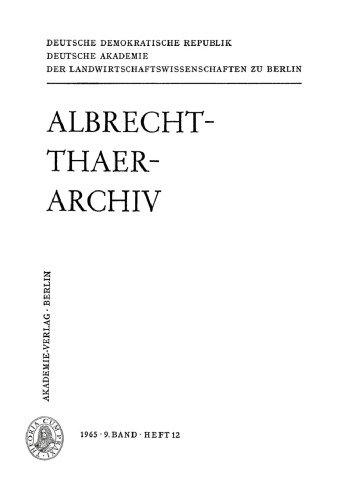 Albrecht-Thaer-Archiv: Band 9, Heft 12