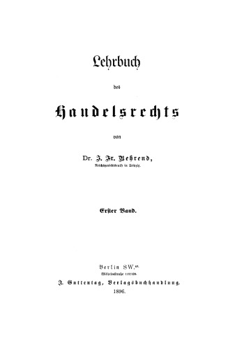 Lehrbuch des Handelsrechts: Band 1
