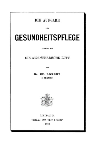 Die Aufgabe der Gesundheitspflege in Bezug auf die atmosphärische Luft