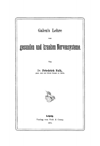 Galens’s Lehre von gesunden und kranken Nervensysteme