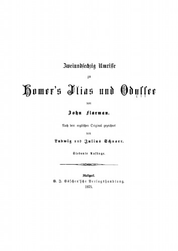 Zweiundsechzig Umrisse zu Homer’s Ilias und Odyssee