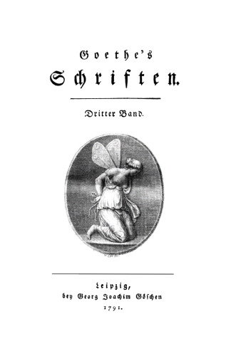 Goethe’s Schriften. Band 3 Egmont: Ein Trauerspiel in fünf Aufzügen