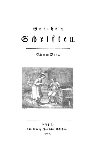 Goethe’s Schriften. Band 4 Faust: Ein Fragment
