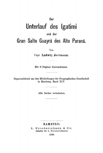 Der Unterlauf des Igatimi und der Gran Salto Guayrá des Alto Paraná