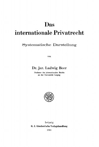 Das internationale Privatrecht: Systematische Darstellung