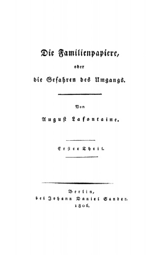 Die Familienpapiere, oder die Gefahren des Umgangs: Teil 1