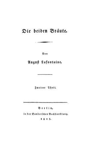 Die beiden Bräute: Teil 2
