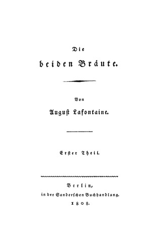 Die beiden Bräute: Teil 1