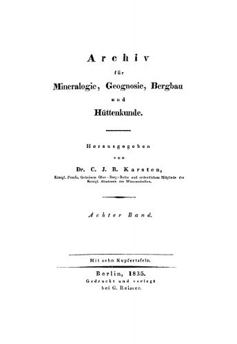 Archiv für Mineralogie, Geognosie, Bergbau und Hüttenkunde: Band 8